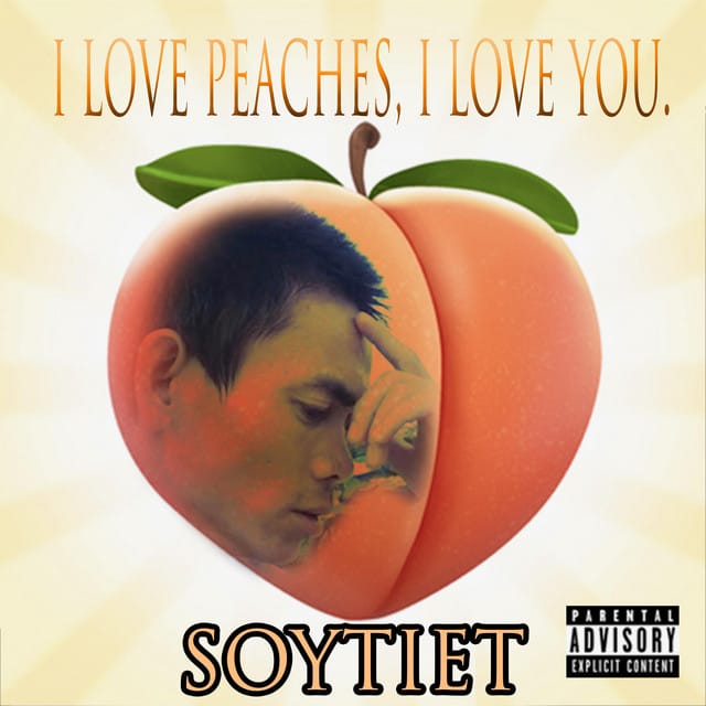 I Love Peaches, I Love You. - Single