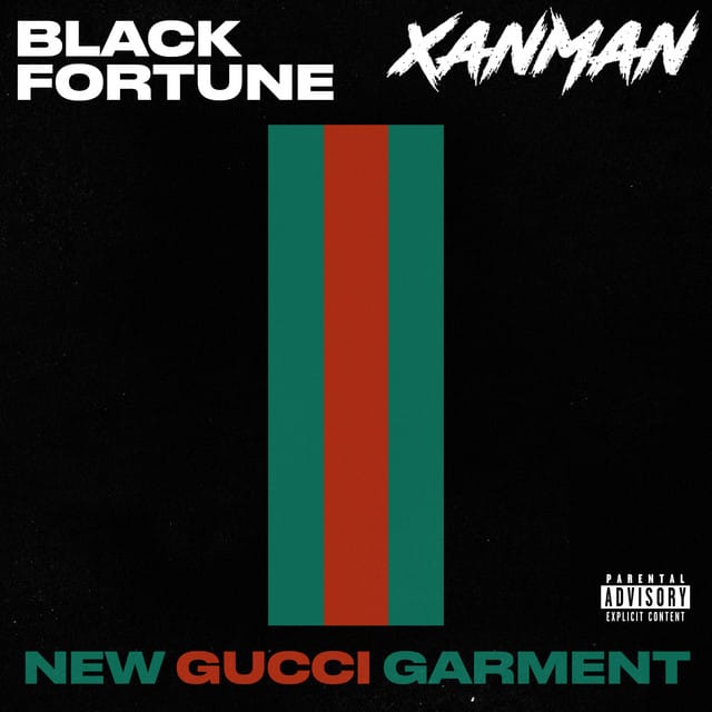 New Gucci Garment (feat. Xanman)