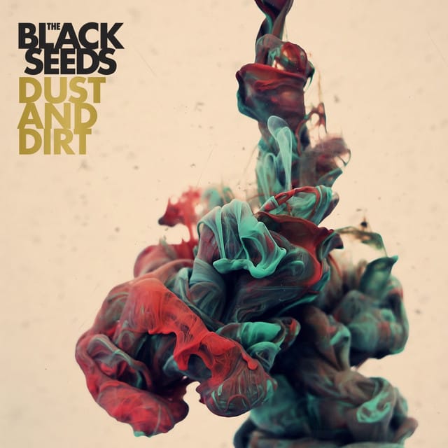 Dust and Dirt (Deluxe)