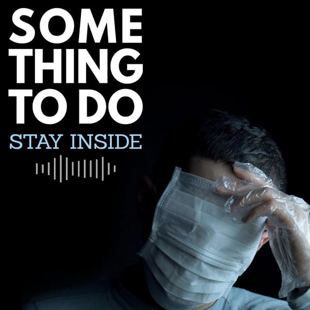 Stay Inside