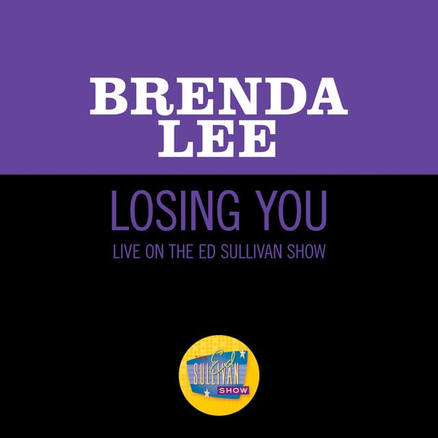 Losing You (live on the Ed Sullivan Show, May 12, 1963)