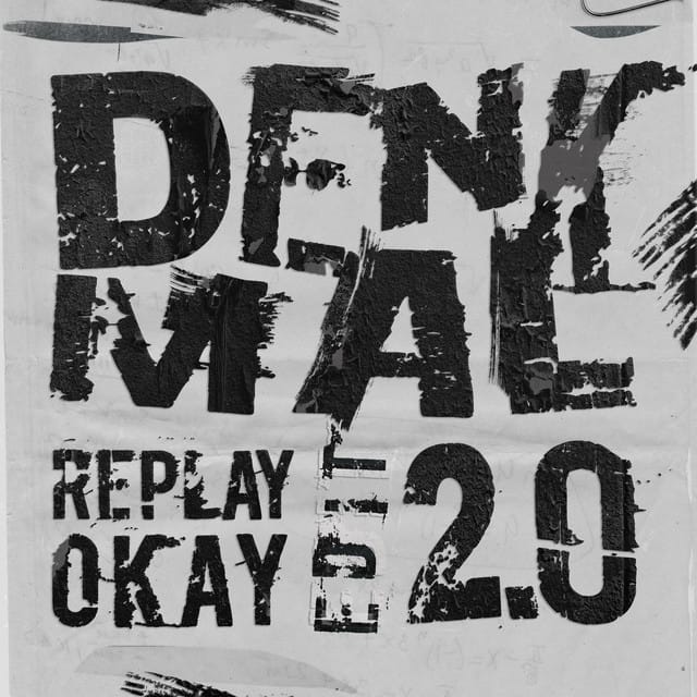 Denkmal 2.0 (Replay Okay edit)