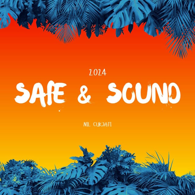 Safe & Sound - Single