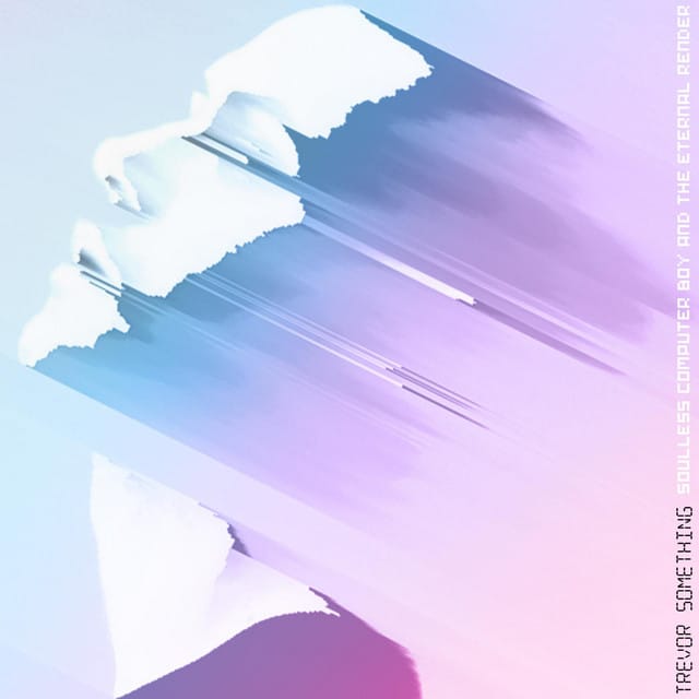 Soulless Computer Boy and the Eternal Render