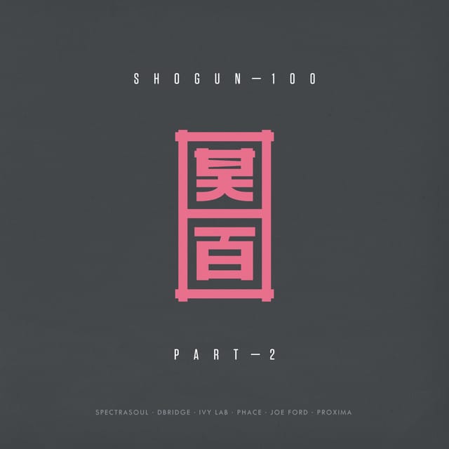 Shogun - 100, Pt. 2