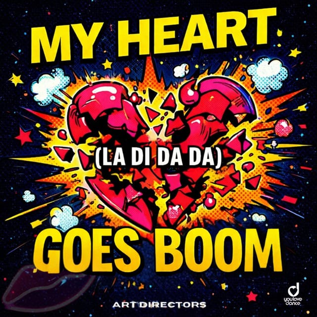 My Heart Goes Boom (La Di Da Da)