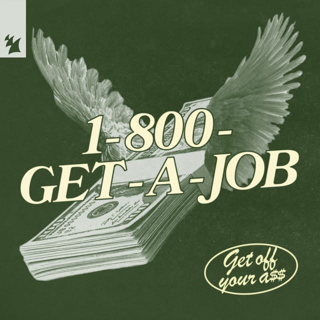 GET A JOB