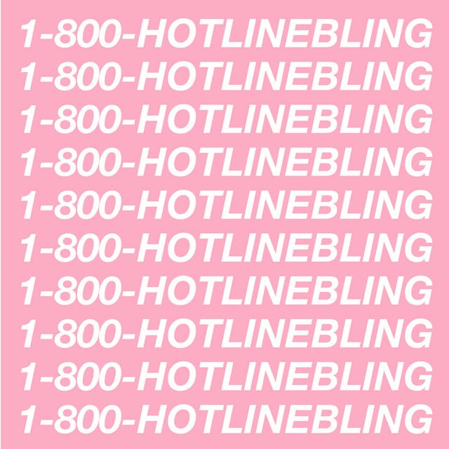 Hotline Bling