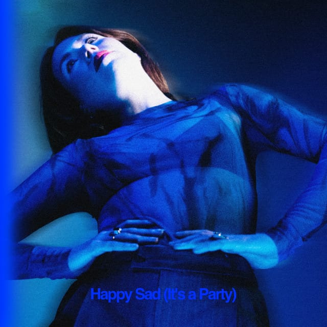 Happy Sad (It's a Party)