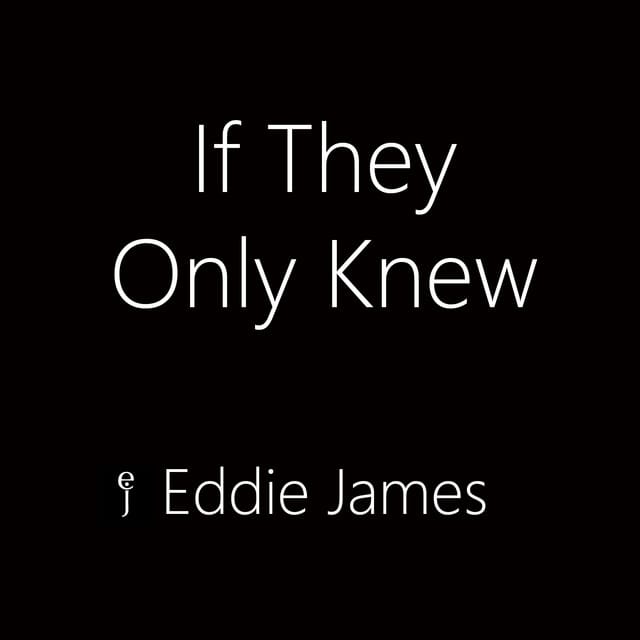 If They Only Knew - Single