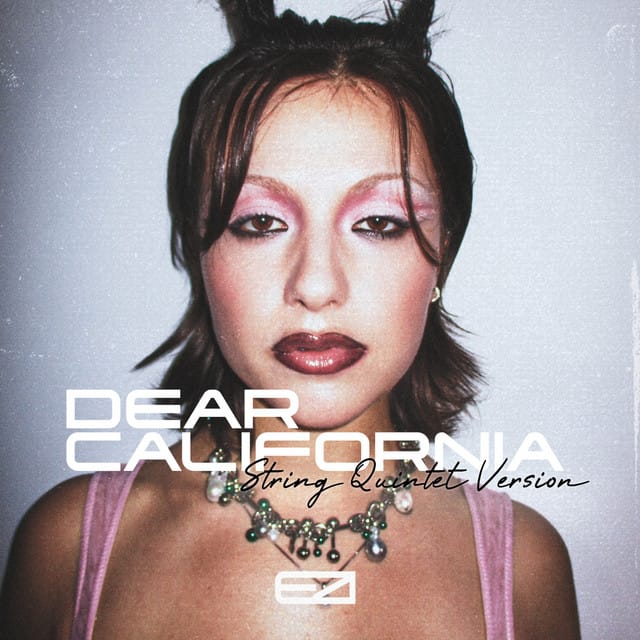 Dear California (string quintet version)