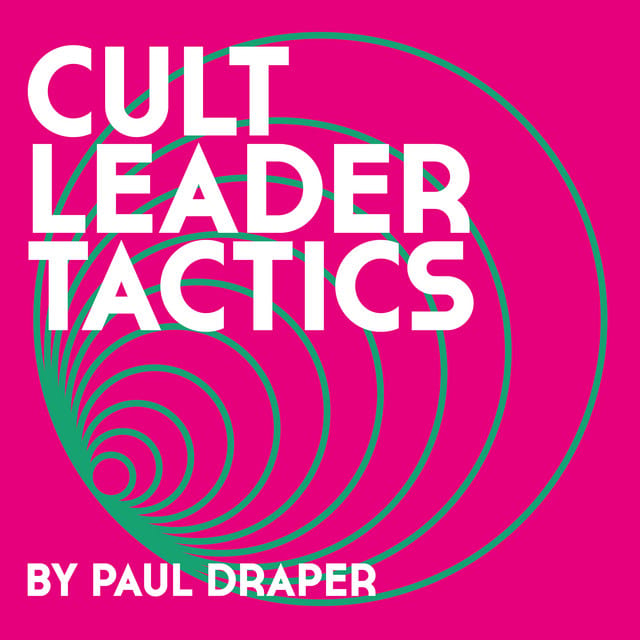 Cult Leader Tactics (edit)