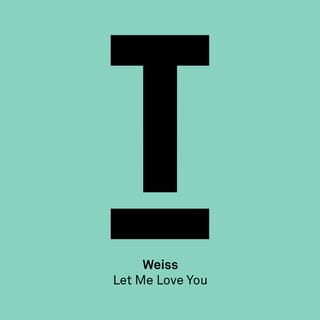 Let Me Love You