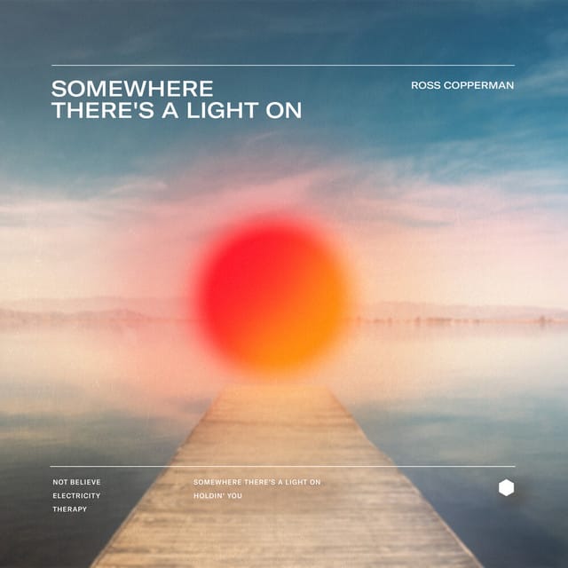 Somewhere There’s A Light On - EP