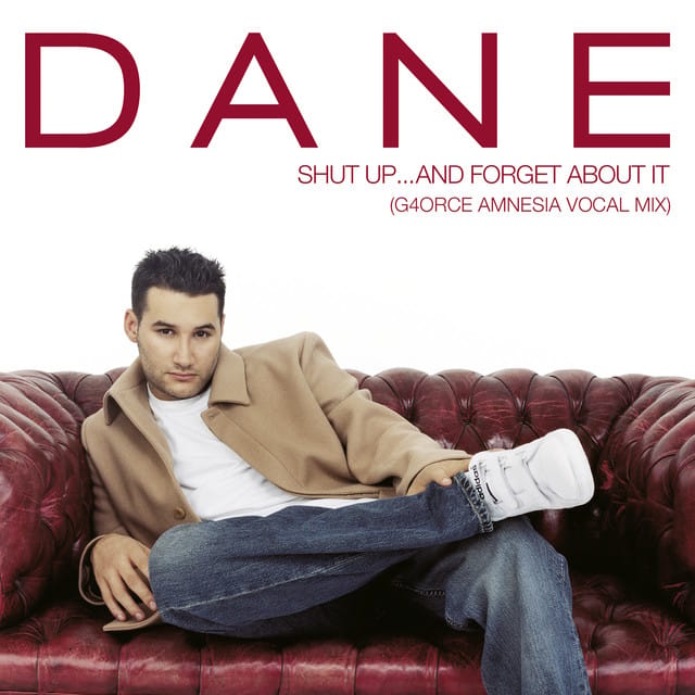 Shut Up... And Forget About It (G4orce Amnesia Vocal Mix) - Single