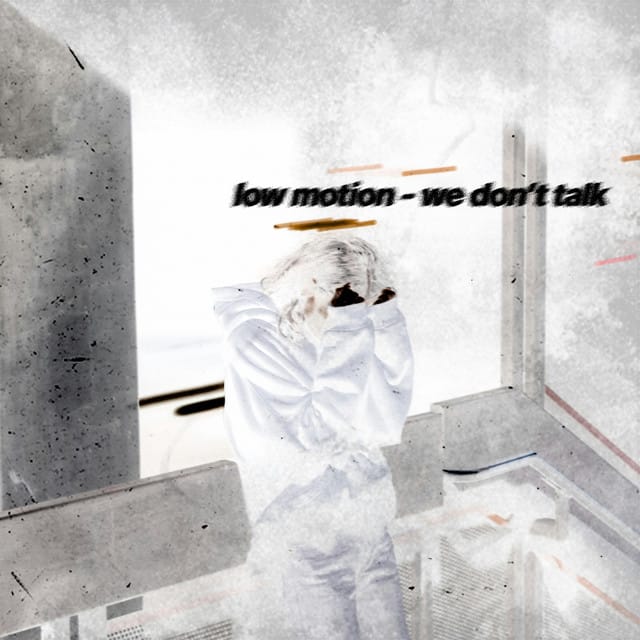 We Don't Talk - Single
