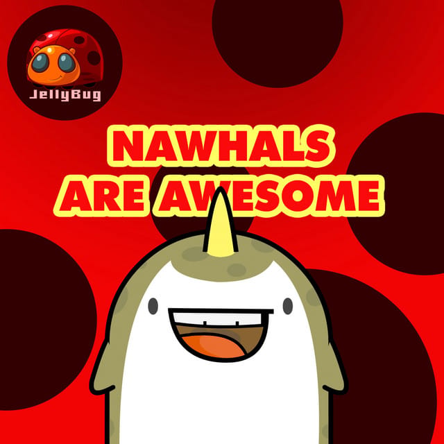 Narwhals Are Awesome - Single