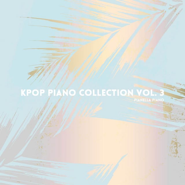 KPOP Piano Collection, Vol. 3