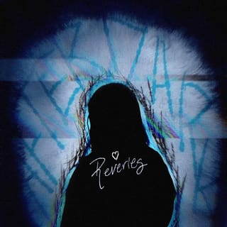 Reveries