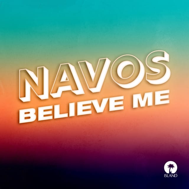 Believe Me - Single