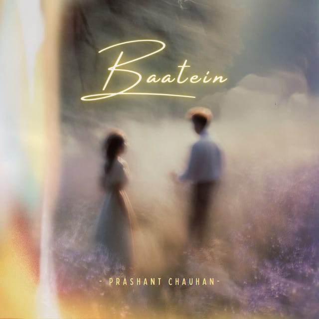 Baatein - Single