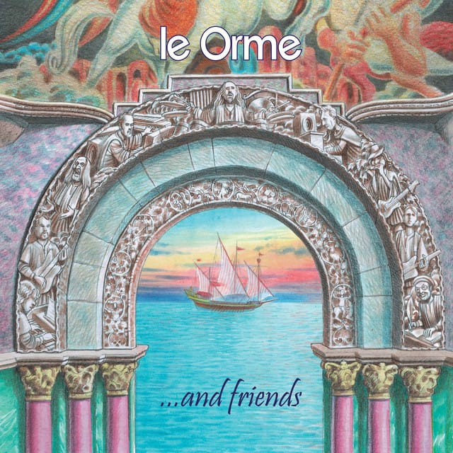 Le Orme & Friends - Collection Vol. 1