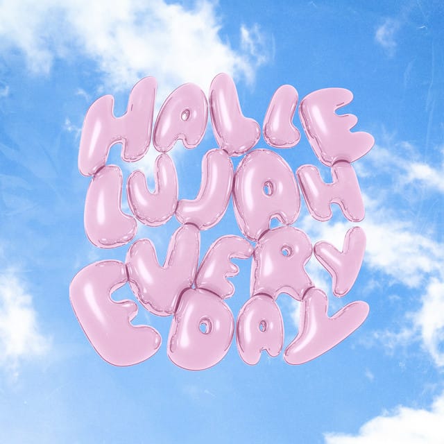 Hallelujah Everyday