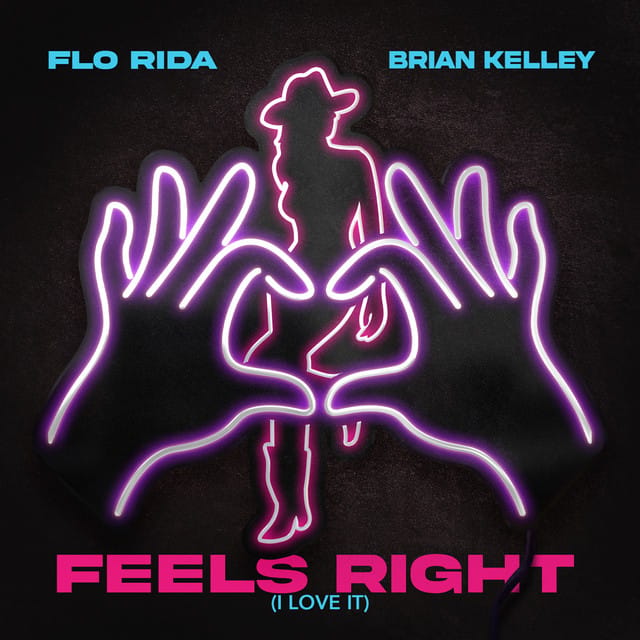Feels Right (I Love It)
