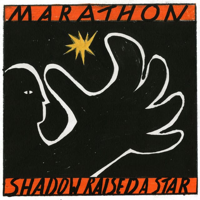 Shadow Raised a Star - Single