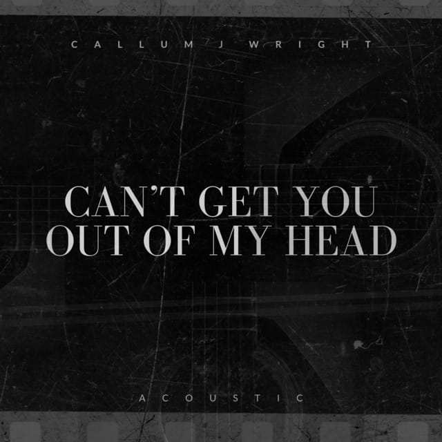 Can’t Get You Out of My Head (acoustic)
