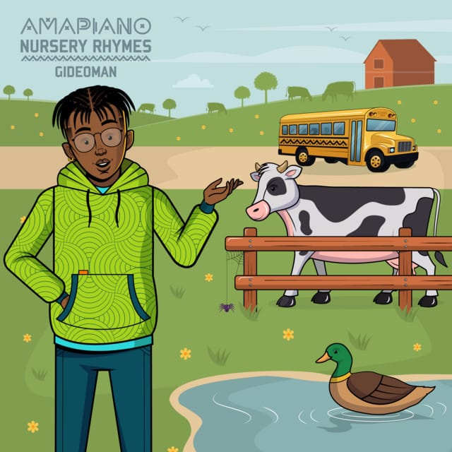 Amapiano Nursery Rhymes
