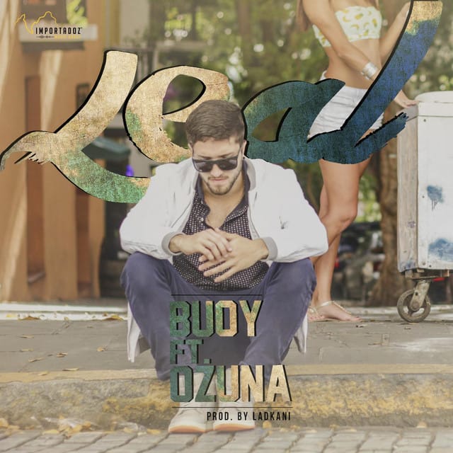 Leal (feat. Ozuna) - Single