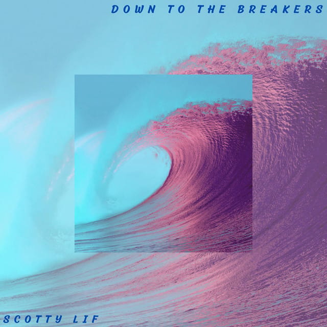 Down To the Breakers - EP