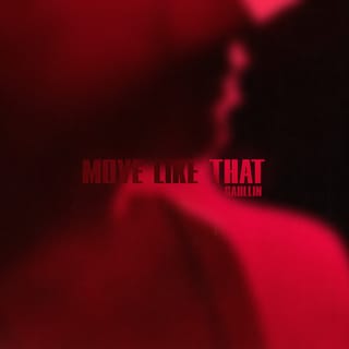 Move Like That - Single