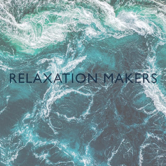 Relaxation Makers