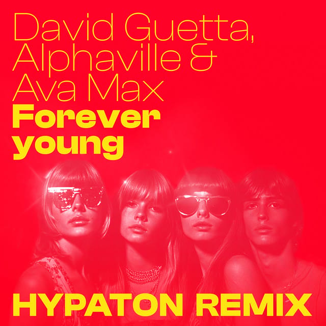 Forever Young (feat. Ava Max) [Hypaton Remix]