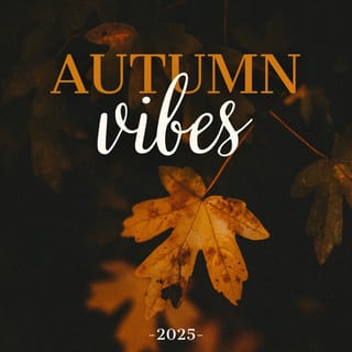 Autumn Vibes 2025