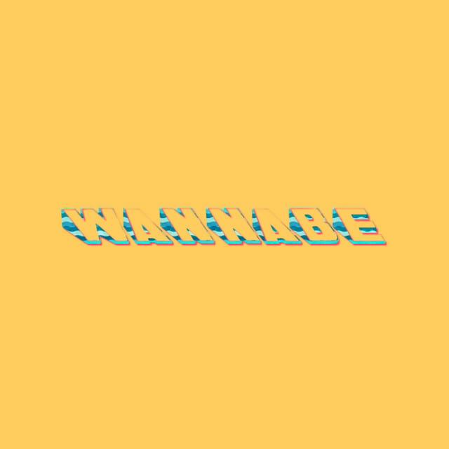 Wannabe