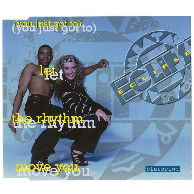 (You Just Got to) Let the Rhythm Move You