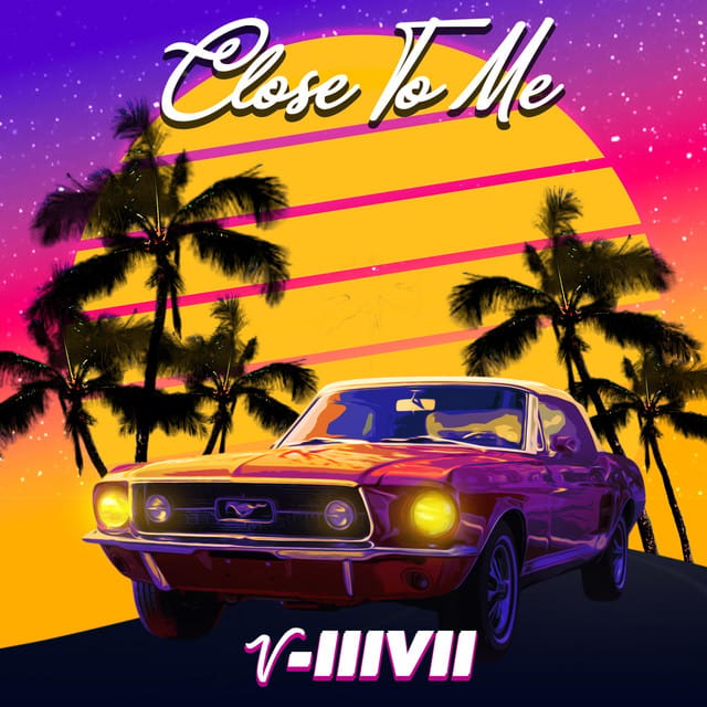 Close To Me - Single