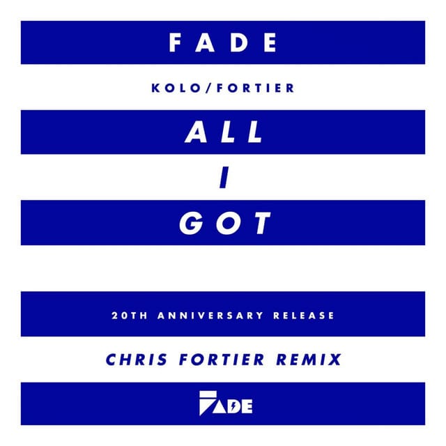 All I Got (Chris Fortier Remixes)