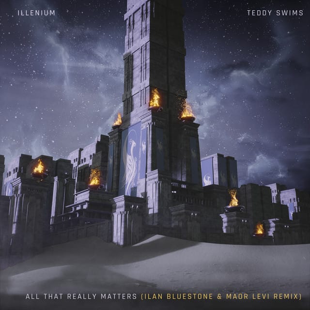 All That Really Matters (feat. Teddy Swims) [Ilan Bluestone & Maor Levi Extended Remix]