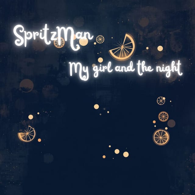 My girl and the night