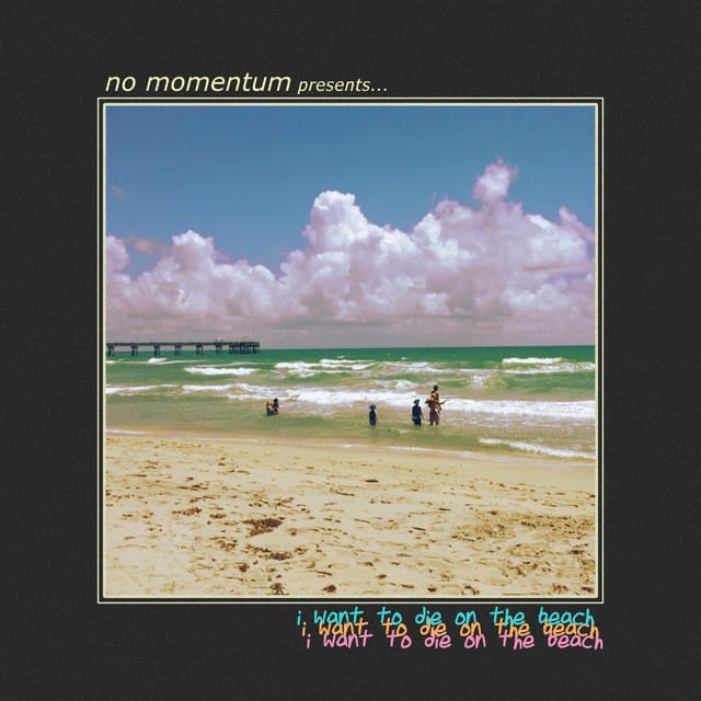 I Want To Die On the Beach - EP