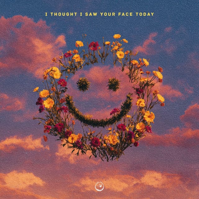 I Thought I Saw Your Face Today (Chill House Version) - Single
