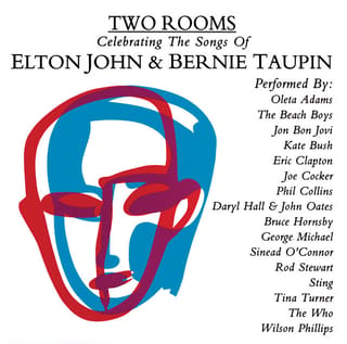 Two Rooms: Celebrating the Songs of Elton John & Bernie Taupin