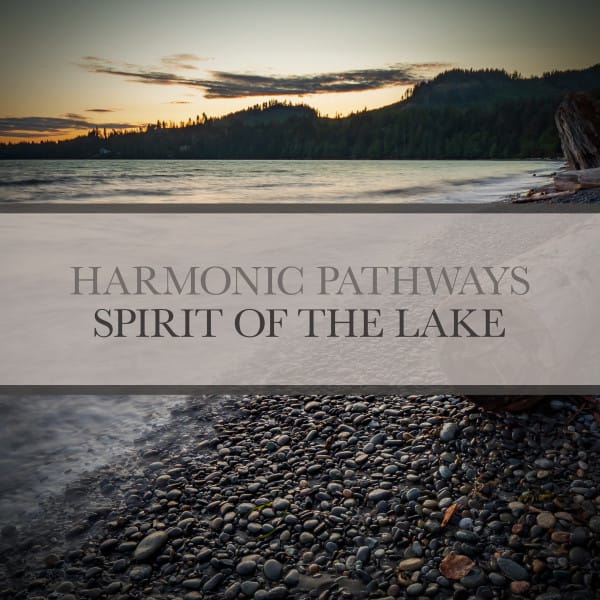 Spirit of the Lake - EP