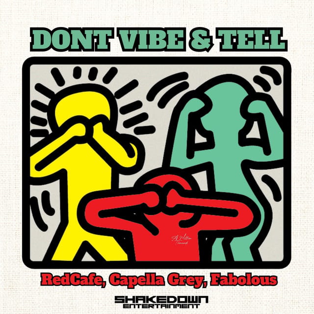 Don't Vibe and Tell