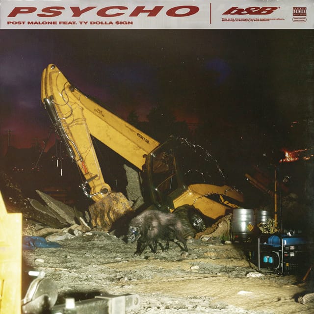 Psycho (feat. Ty Dolla $ign)