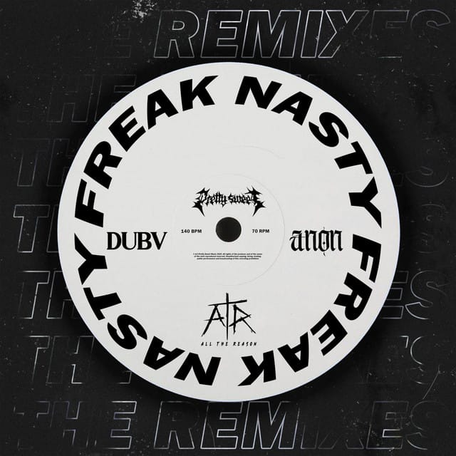 FREAK NASTY (THE REMIXES) - EP